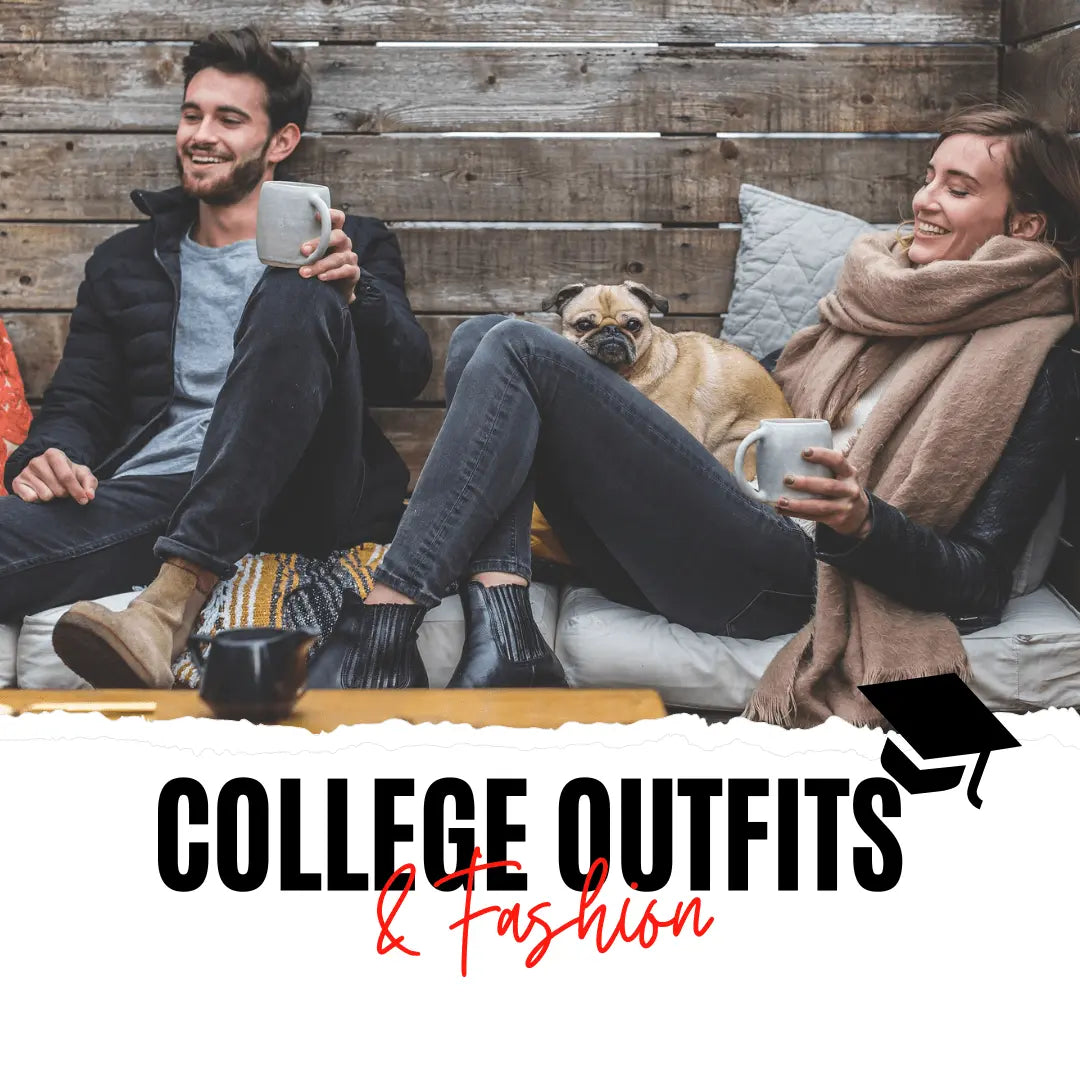 College Outfits and Fashion: What Young People Wear