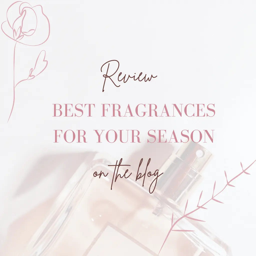 Best Fragrances for your Color Season