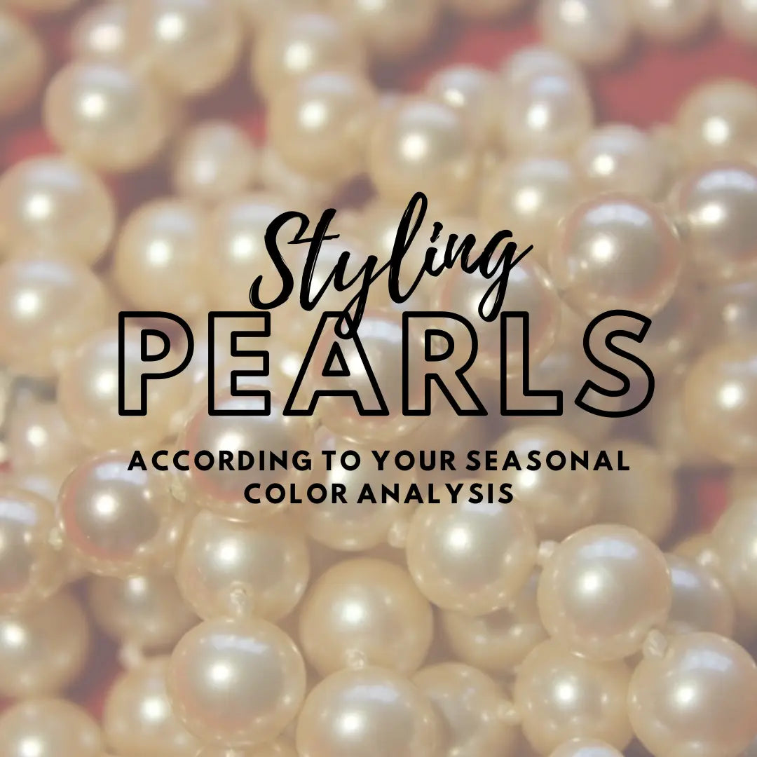 Styling Pearls According to Your Seasonal Color Analysis