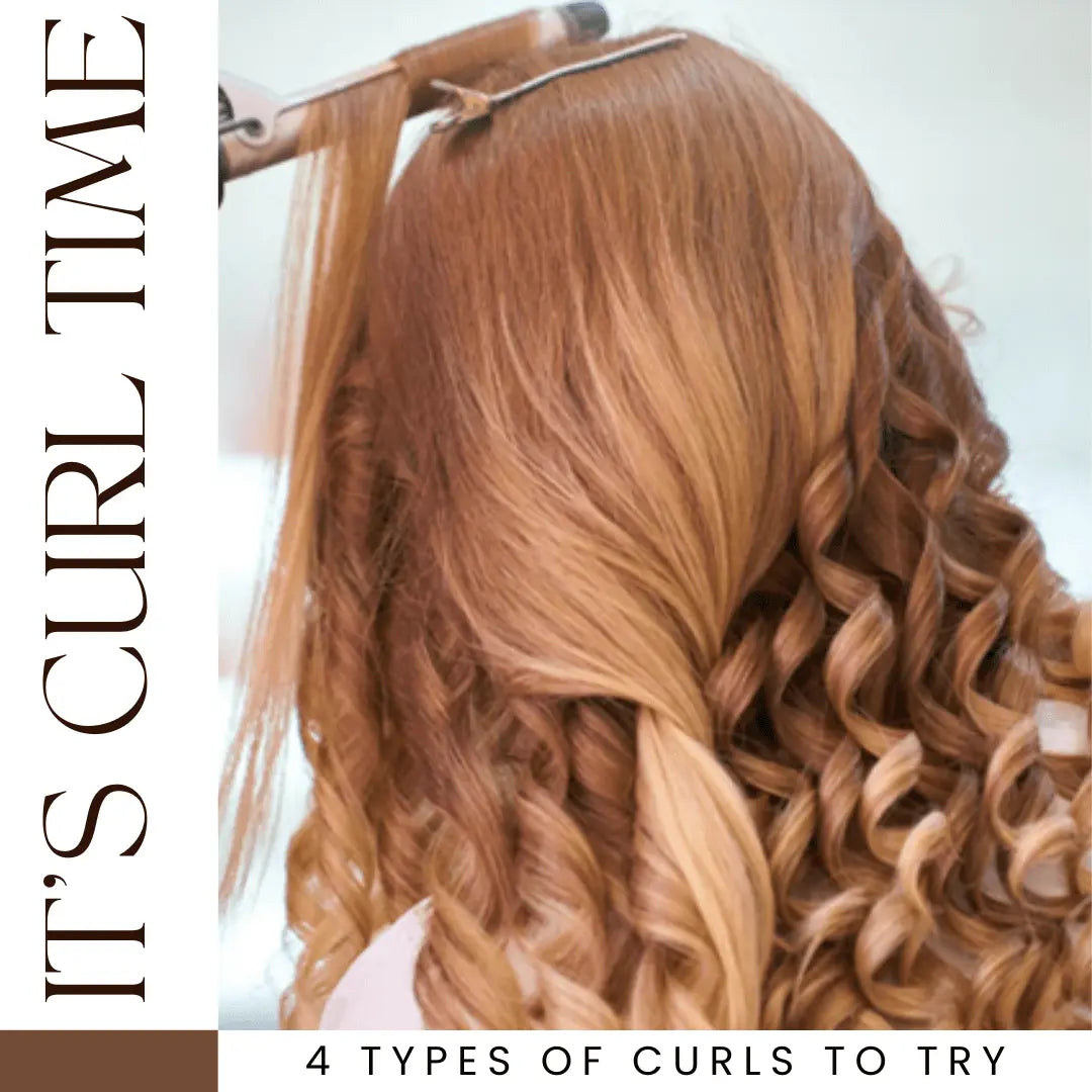 Itβs Curl Hair Time: 4 Types of Curls to Try