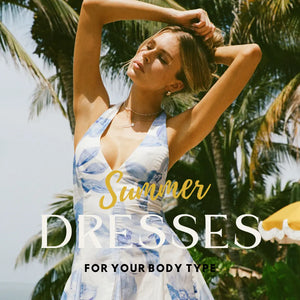 Summer Dresses for Every Body Type